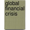 Global Financial Crisis door Mark P. Taylor