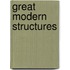 Great Modern Structures