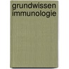 Grundwissen Immunologie by Christine Schutt