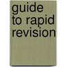 Guide To Rapid Revision by Peralman