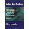 Guillain-Barre Syndrome door Silvia Iannello