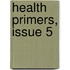 Health Primers, Issue 5