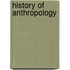 History of Anthropology