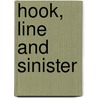 Hook, Line And Sinister door Theresa Jefferson Parker