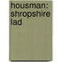 Housman: Shropshire Lad