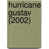 Hurricane Gustav (2002) door Ronald Cohn