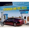 Hydrogen and Fuel Cells door Rebecca Hirsch