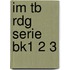 Im Tb Rdg Serie Bk1 2 3