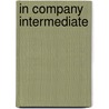In Company Intermediate by Powell M