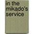 In the Mikado's Service