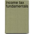 Income Tax Fundamentals