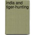 India And Tiger-Hunting