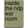 Inside The Ndp War Room door James S. Mclean
