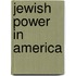 Jewish Power In America