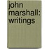 John Marshall: Writings