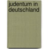 Judentum in Deutschland by Quelle Wikipedia