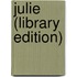 Julie (Library Edition)