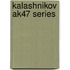 Kalashnikov Ak47 Series