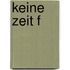 Keine Zeit f