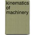 Kinematics of Machinery