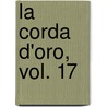 La Corda D'Oro, Vol. 17 door Yuki Kure