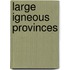 Large Igneous Provinces