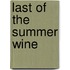 Last Of The Summer Wine