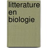 Litterature En Biologie by Source Wikipedia
