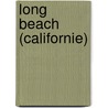 Long Beach (Californie) door Source Wikipedia