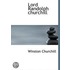 Lord Randolph Churchill