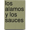 Los Alamos y Los Sauces door Food and Agriculture Organization of the United Nations