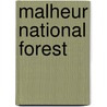 Malheur National Forest by Ronald Cohn