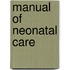 Manual Of Neonatal Care