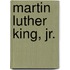 Martin Luther King, Jr.