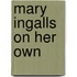 Mary Ingalls on Her Own