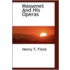 Massenet And His Operas