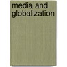 Media and Globalization by Silvio Waisbord