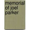 Memorial Of Joel Parker door James S. Yard