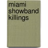 Miami Showband Killings door Ronald Cohn