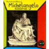 Michelangelo Buonarroti by Richard Tames
