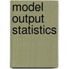 Model Output Statistics door Adam Cornelius Bert