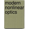 Modern Nonlinear Optics door Stuart A. Rice