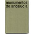 Monumentos de Andaluc a