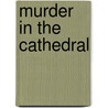 Murder in the cathedral door T.S. Eliot