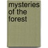 Mysteries of the Forest