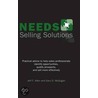 Needs Selling Solutions by Gary D. McGugan
