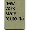 New York State Route 45 door Ronald Cohn