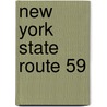 New York State Route 59 by Ronald Cohn
