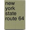 New York State Route 64 door Ronald Cohn