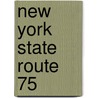 New York State Route 75 door Ronald Cohn
